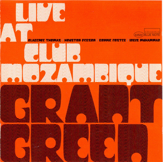GREEN, GRANT  - LIVE AT CLUB MOZAMBIQUE