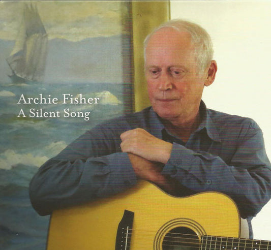 FISHER, ARCHIE  - A SILENT SONG