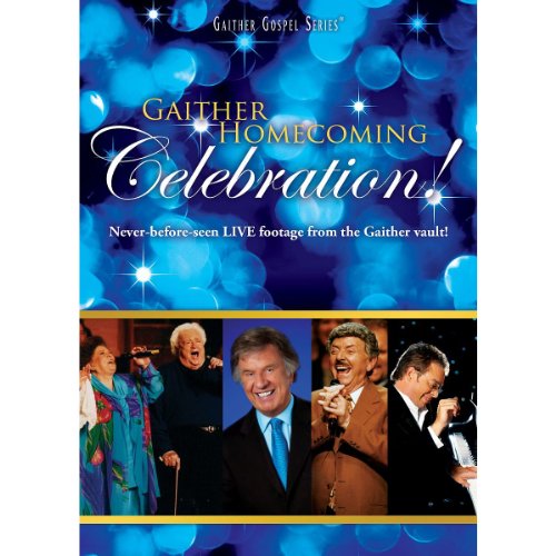GAITHER HOMECOMING - DVD-CELEBRATION
