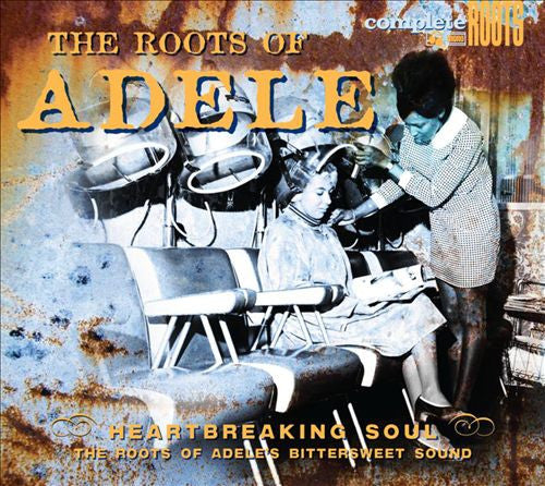 VARIOUS  - ROOTS OF ADELE