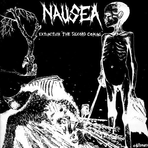 NAUSEA  - EXTINCTION THE SECOND COMING