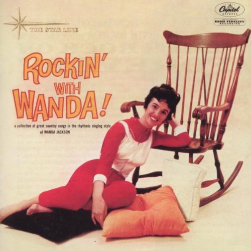 WANDA JACKSON - ROCKIN' WITH WANDA!/THERE'S A PARTY GOIN' ON