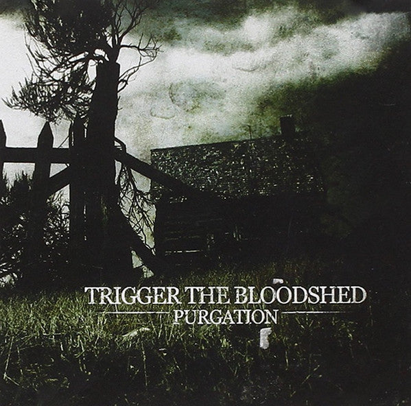 TRIGGER THE BLOODSHED  - PURGATION