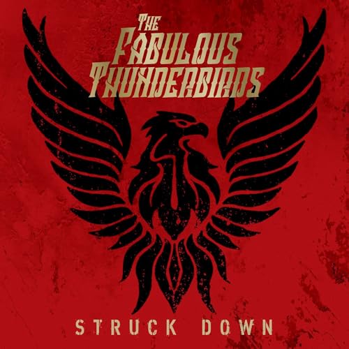 FABULOUS THUNDERBIRDS - STRUCK DOWN
