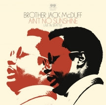 BROTHER JACK MCDUFF - AIN'T NO SUNSHINE (LIVE IN SEATTLE) [CD]