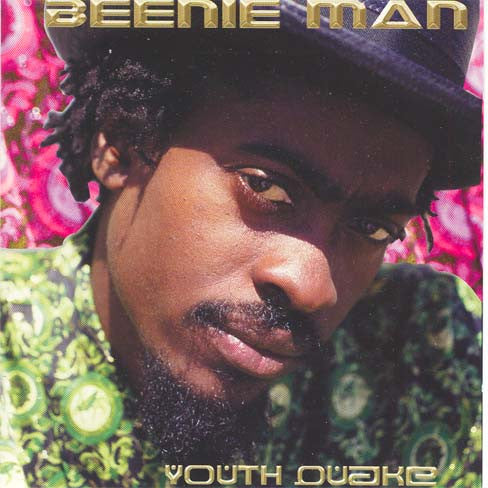 BEENIE MAN  - YOUTH QUAKE