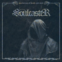 SOULCASTER - MAELSTROM OF DEATH AND STEEL [CD]