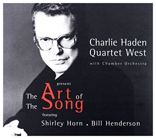 HADEN, CHARLIE - ART OF SONG