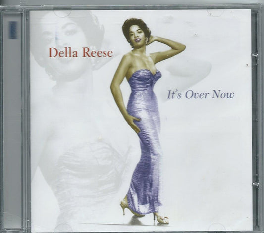 REESE, DELLA  - IT'S OVER NOW