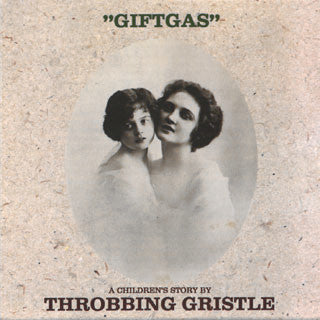 THROBBING GRISTLE  - GIFTGAS