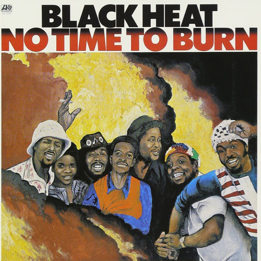 BLACK HEAT  - NO TIME TO BURN