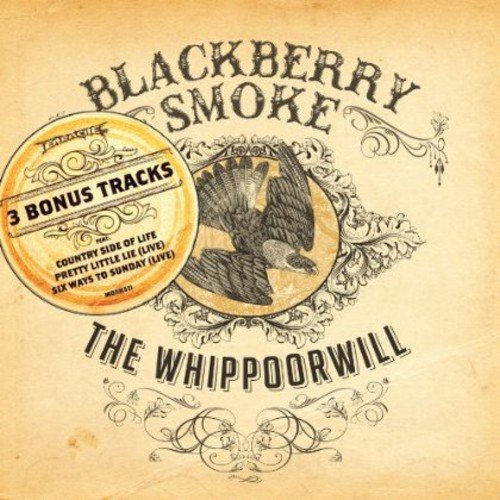 BLACKBERRY SMOKE - WHIPPOORWILL