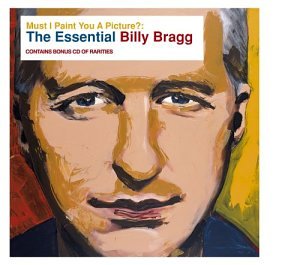 BILLY BRAGG - MUST I PAINT YOU A PICTURE - THE ESSENTIAL BILLY BRAGG FROM UK] [IMPORT] [BOX SET]