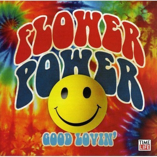 VARIOUS  - TIME LIFE: FLOWER POWER: GOOD LOVIN'