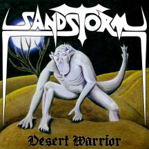 SANDSTORM - DESERT WARRIOR [CD]