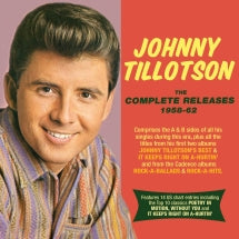 JOHNNY TILLOTSON - THE COMPLETE RELEASES 1958-62 [CD]