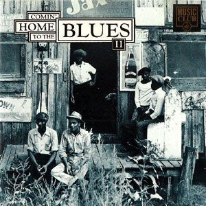 VARIOUS - COMIN' HOME TO THE BLUES V2