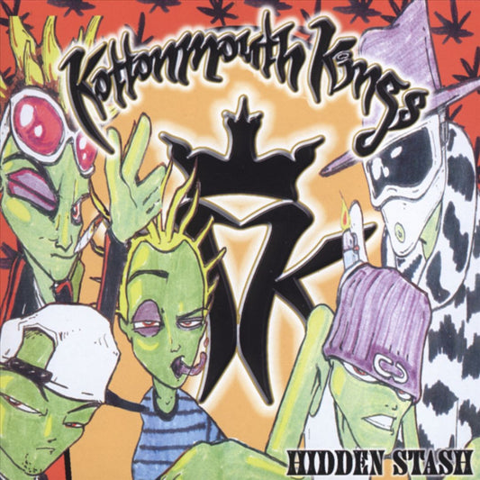 KOTTONMOUTH KINGS  - HIDDEN STASH