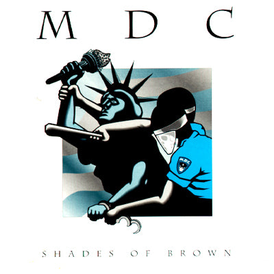 MDC  - SHADES OF BROWN