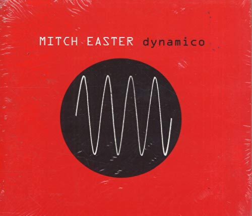 EASTER, MITCH - DYNAMICO