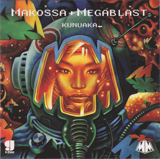 MAKOSSA & MEGABLAST  - KUNUAKA