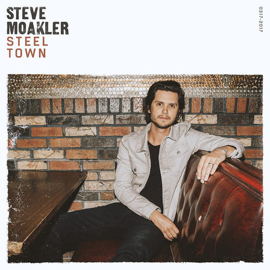 MOAKLER, STEVE  - STEEL TOWN