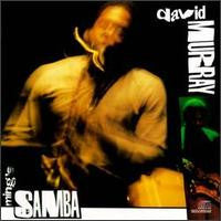 MURRAY, DAVID  - MING'S SAMBA