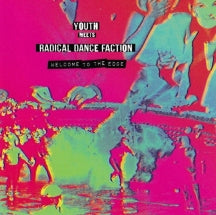 YOUTH MEETS RADICAL DANCE FACTION - WELCOME TO THE EDGE [LP]