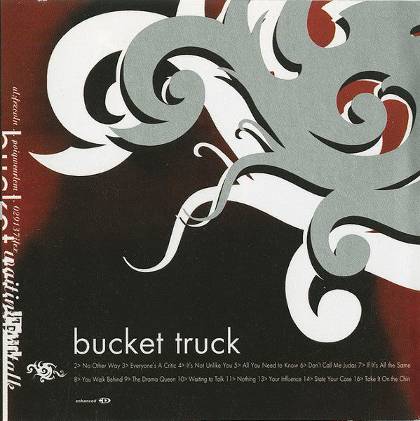 BUCKET TRUCK  - WAITING TO TALK