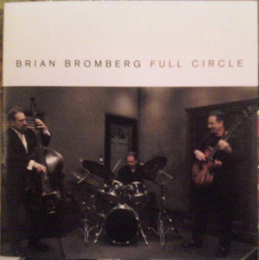 BROMBERG, BRIAN  - FULL CIRCLE