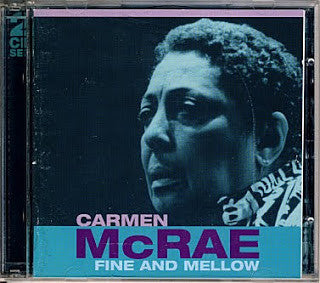 MCRAE, CARMEN  - FINE & MELLOW (2CDS)