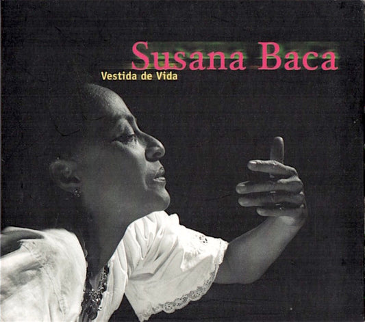 BACA, SUSANA  - VESTIDA DE VIDA