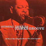 HAWKINS, COLEMAN  - HAWKINS GROOVE