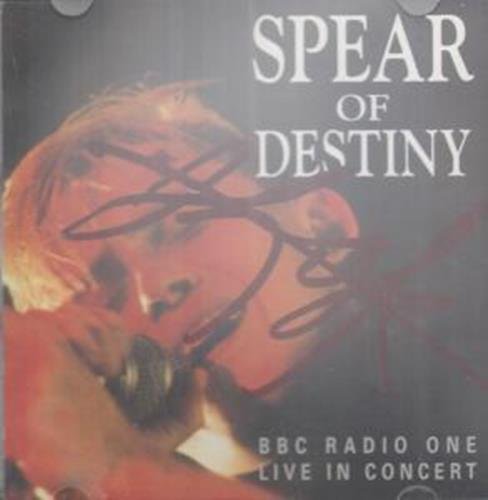 SPEAR OF DESTINY - BBC RADIO ONE LIVE IN CONCERT