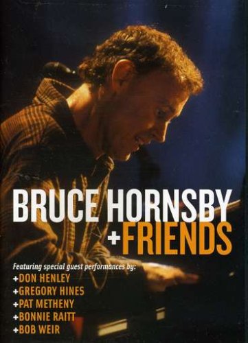 BRUCE HORNSBY + FRIENDS [IMPORT]