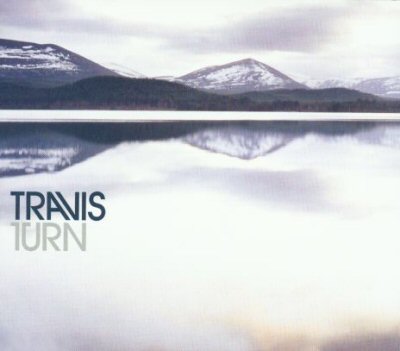 TRAVIS  - TURN (CDS)
