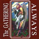 GATHERING - ALWAYS