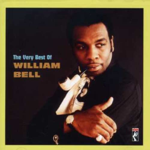 BELL, WILLIAM  - VERY BEST OF
