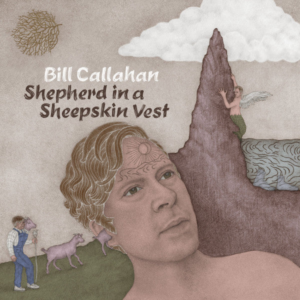CALLAHAN, BILL  - SHEPHERD IN A SHEEPSKIN VEST