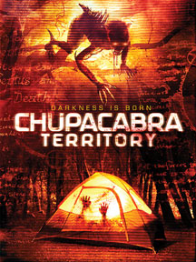 CHUPACABRA TERRITORY [DVD]