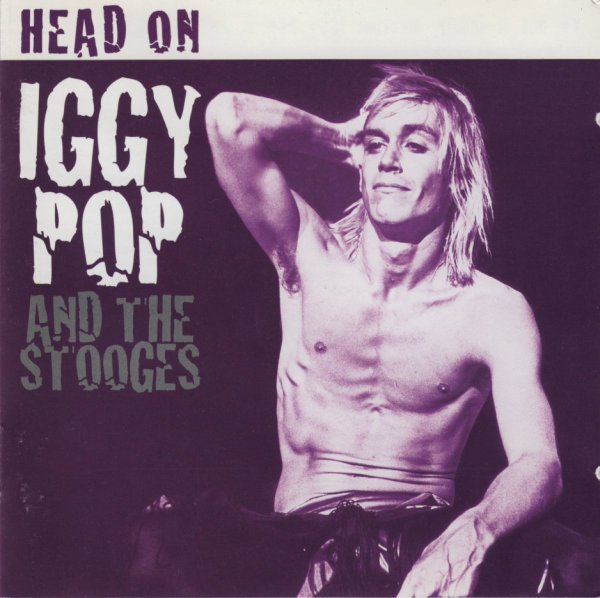 STOOGES  - HEAD ON