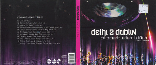 DELHI 2 DUBLIN  - PLANET ELECTRIFIED REMIXES