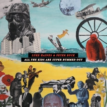 LUKE HAINES & PETER BUCK - ALL THE KIDS ARE SUPER BUMMED OUT: 2CD EDITION [CD]