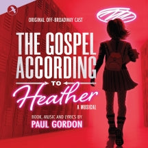 ORIGINAL OFF BROADWAY CAST - THE GOSPEL ACCORDING TO HEATHER [CD]