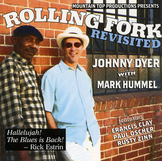 DYER, JOHNNY  - ROLLING FORK REVISITED