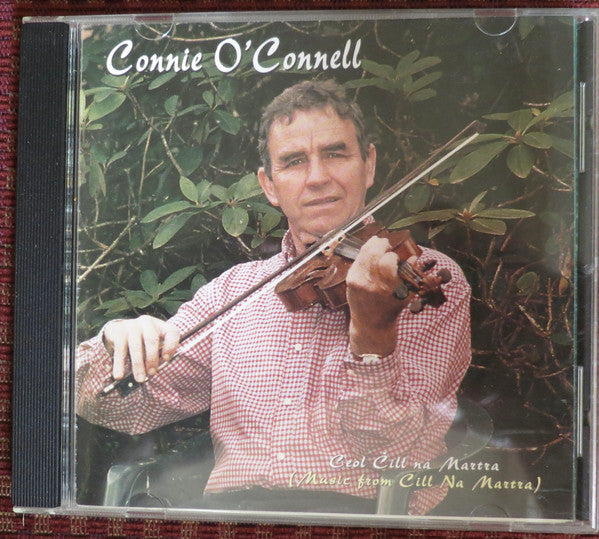 O'CONNELL, CONNIE  - CEOL CILL NA MARTRA