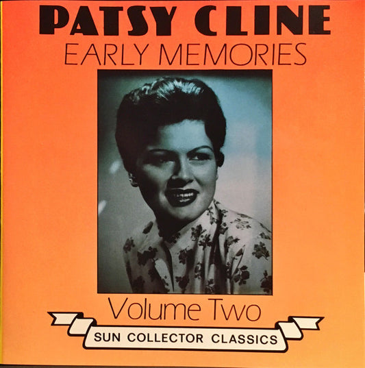 CLINE, PATSY  - EARLY MEMORIES VOL. 2