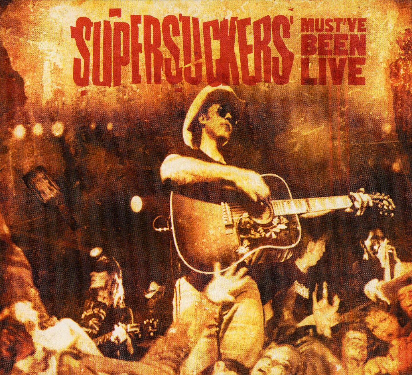 SUPERSUCKERS  - MUST'VE BEEN LIVE