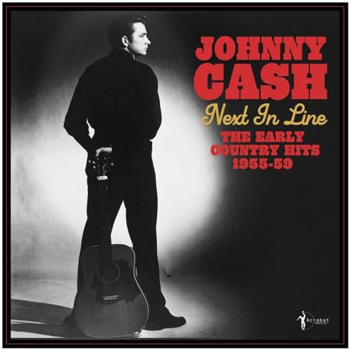 CASH, JOHNNY - NEXT IN LINE: THE EARLY COUNTRY HITS 1955-59 (VINYL)
