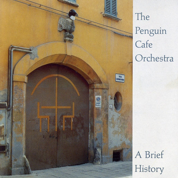PENGUIN CAFE ORCHESTRA  - A BRIEF HISTORY